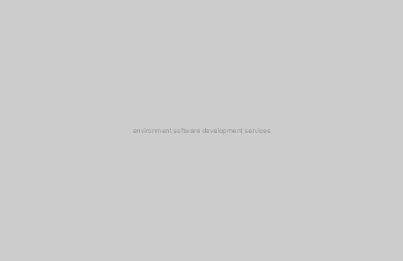 environment software development services